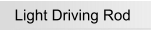 Light Driving Rod